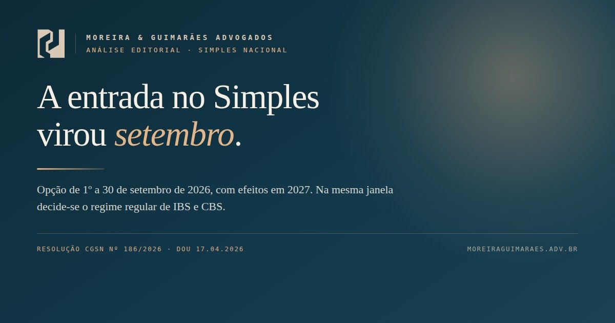Arte editorial em azul-marinho com o título A entrada no Simples virou setembro, citando a Resolução CGSN nº 186/2026 e o prazo de opção de 1º a 30 de setembro de 2026